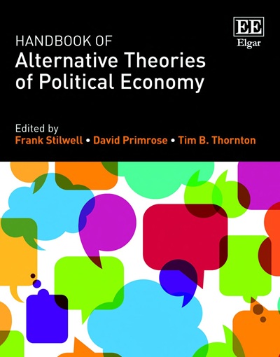 Handbook of Alternative Theories of Political Economy